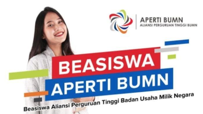 Link Pendaftaran Beasiswa Aperti BUMN 2023 Pilihan Kuliah S1 Gratis Di