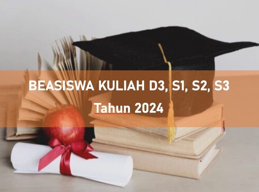 Daftar 5 Beasiswa Yang Bakal Buka Tahun 2024, Bisa Kuliah Gratis D3,S1 ...